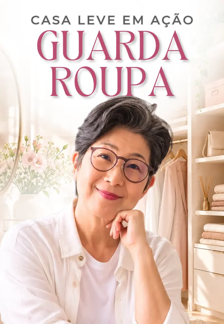 Capa do programa Casa Leve em Ação Guarda-Roupa.